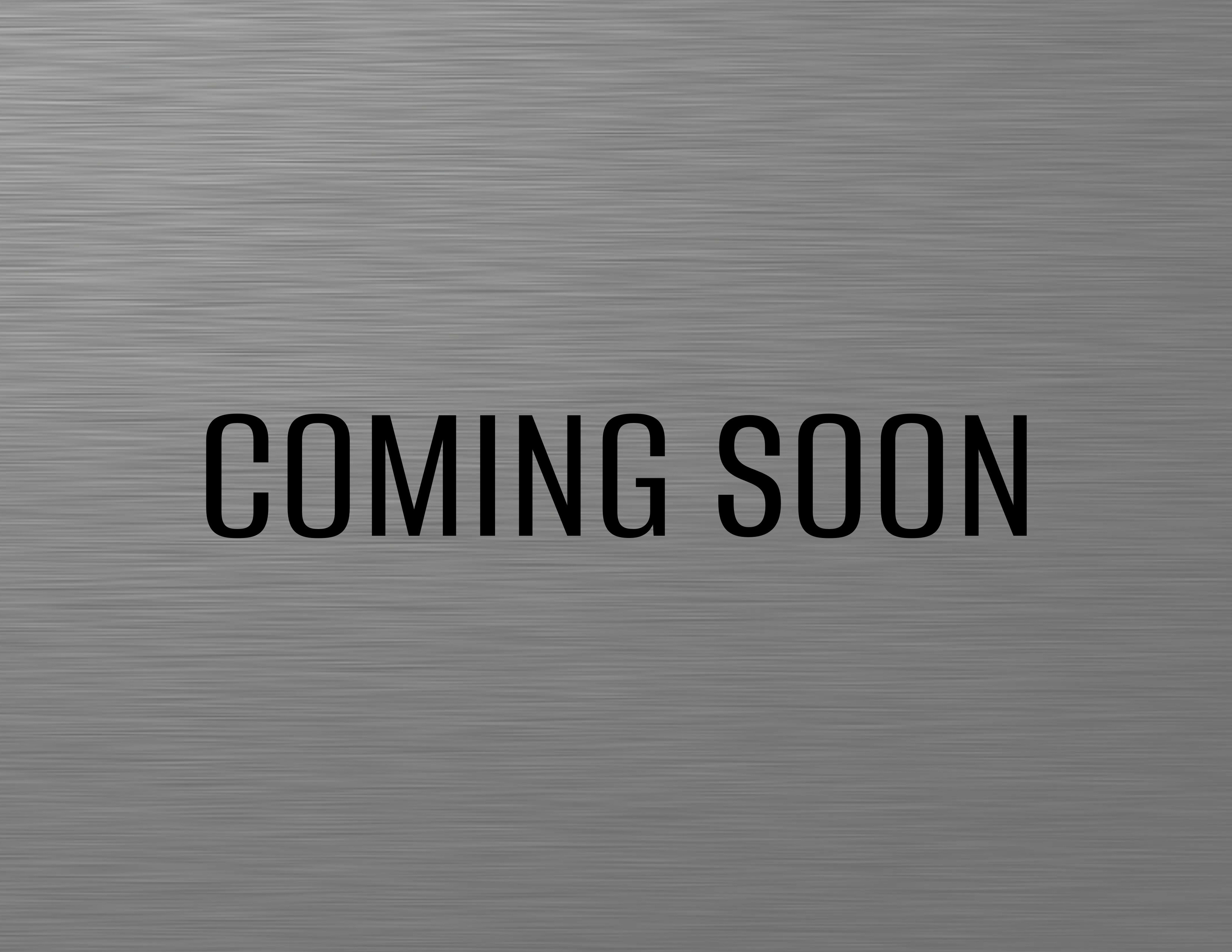 coming soon